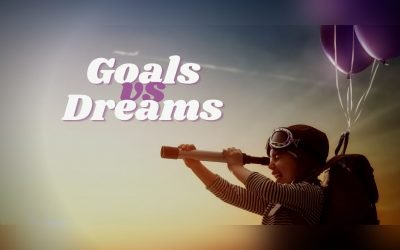 Understanding Goals vs. Dreams