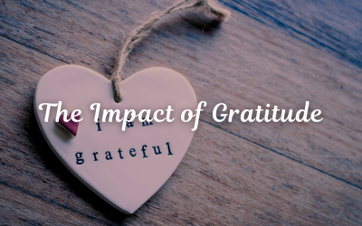 The Impact of Gratitude
