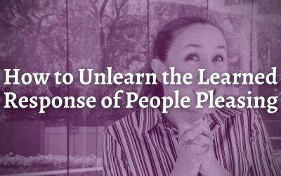 How to Unlearn the Learned Response of People Pleasing
