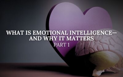 Part 1: What Is Emotional Intelligence—and Why It Matters