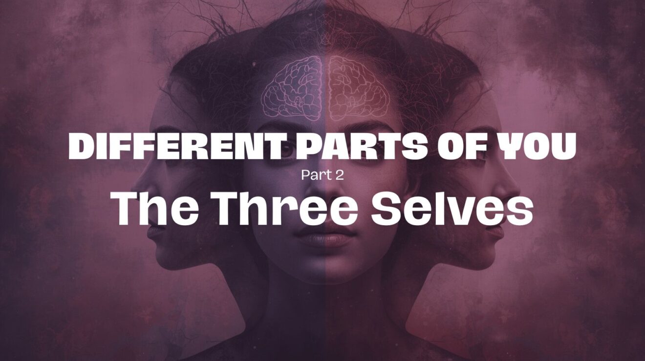 Different Parts of You - Part 2 - Featured Image