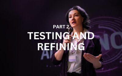Part 2 – Testing and Refining