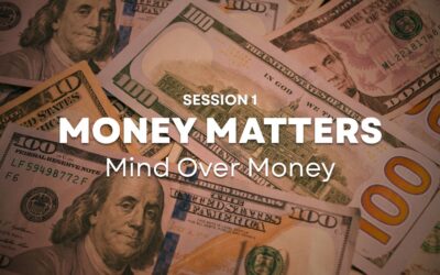 Session 1 – Mind Over Money